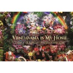 Vrndavana Is My Home